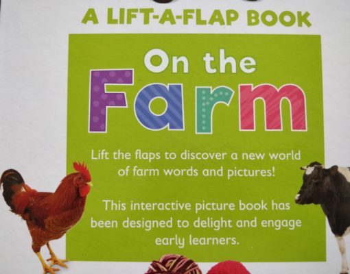 A Lift a Flap book On the Farm Back Cover