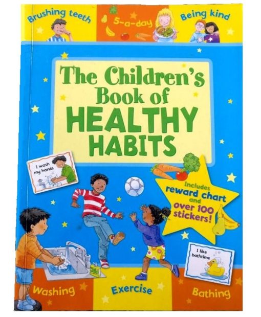 Star Reward Chart - The Children's Book of Healthy Habits (Healthy Habits Chart & Stickers)