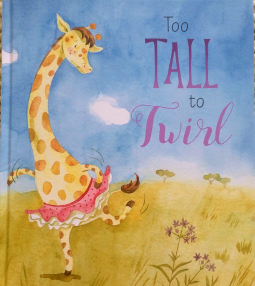 Too Tall to Twirl