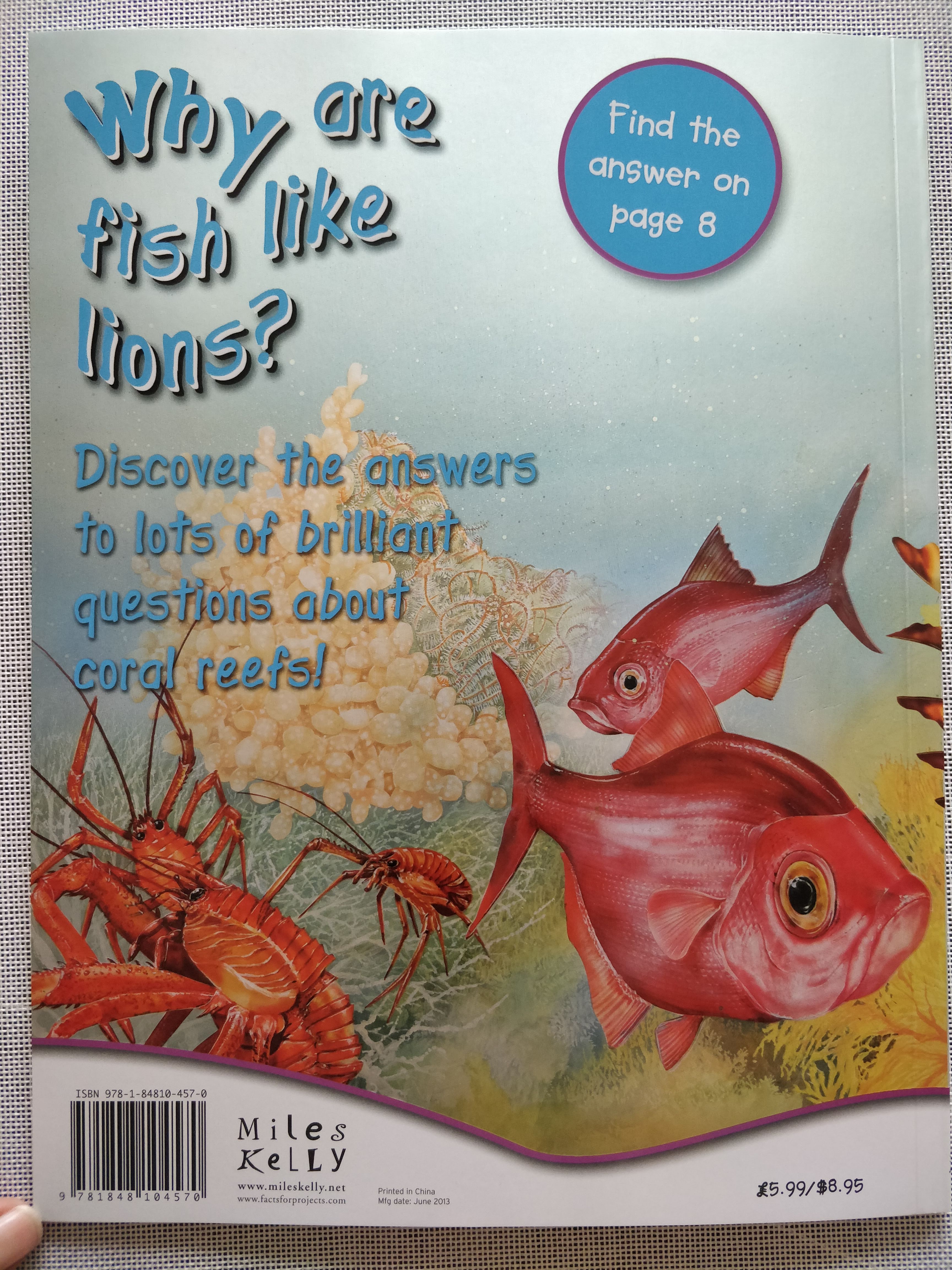 First Questions & Answers Coral Reefs Why are fish like lions