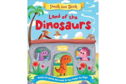 Peek and Seek Land of Dinosaurs cover 9781786702739