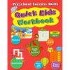 Preschool Success Skills Quick Kids Workbook