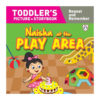 Naisha at the Play Area 9789387340015