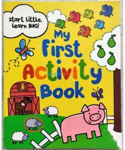 My First Activity Book Parragon Start Little Learn Big 9781472391643