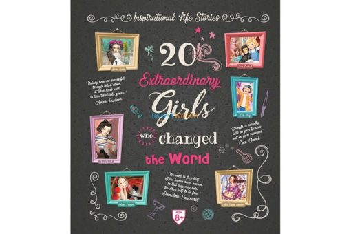 20 Extraordinary Girls Who Changed the World 9789388384582 (1)