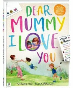 Dear Mummy I Love You 9781488929755 cover page