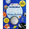Incredible Space Sticker Activity 9781474802437 cover page