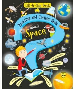 Lift A Flap Book Amazing & Curious Facts about Space 9788184996944 cover page