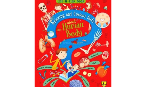 Lift A Flap Book Amazing & Curious Facts about the Human Body 9788184996937 cover page