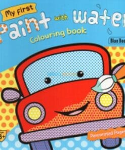 My First Paint with Water Colouring Book (Blue) 9789388384728 cover page1