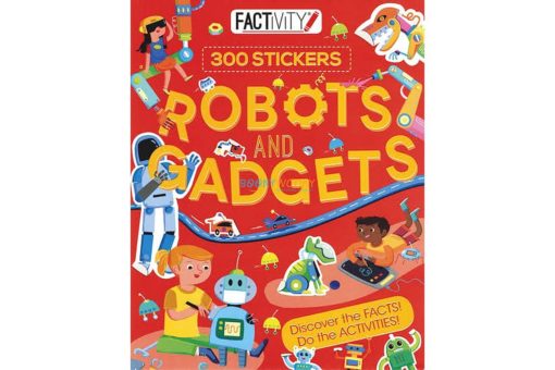 Robots and Gadgets (300 Stickers) factivity 9781474845250 cover page(1)