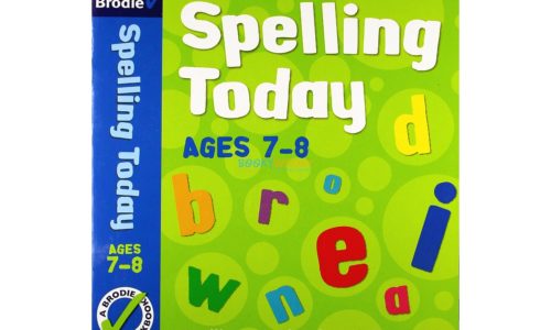 Spelling Today for Ages 7-8 Indian edition 9781408162583 cover page