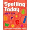Spelling Today for Ages 8-9 Indian edition 9781408162583 cover page