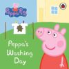 PEPPA PIG PEPPAS WASHING DAY 9781409304845 cover