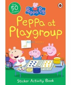 Peppa Pig Peppa at Playgroup Sticker Activity Book 9780241411940 cover
