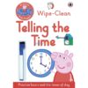 Peppa Pig Practise with Peppa Wipe Clean Telling the Time 9780241254011 cover