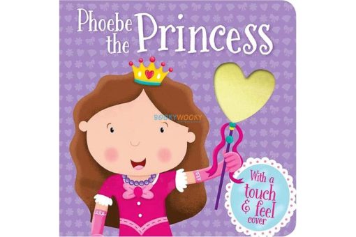 Phoebe the Princess 9781789055726 1