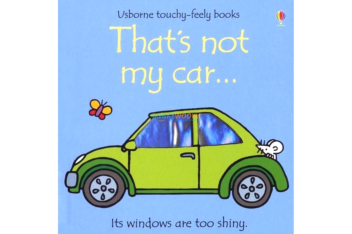 That s Not My Car Usborne Touchy Feely Booky Wooky