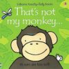 Thats Not My Monkey 9780746093368 Cover