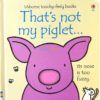 That's Not My Piglet 9781409570523