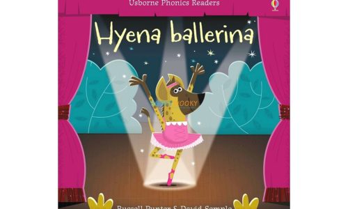 Hyena Ballerina- Usborne Phonics Readers 9781474918473 cover