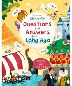 Lift-the-Flap Questions & Answers about Long Ago 9781474933797 (1)