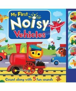 My First Noisy Vehicles 9781787720350 (1)