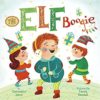 The Elf Boogie- Holiday Jingles 978-1479564934 cover