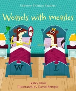 Weasels with Measles- Phonics Readers 9781474946605 cover