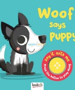 Woof Says Puppy Boardbook with Sound 9781787724099 (1)
