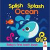 Splish Splash Ocean Colour Changing Bath Book 1jpg