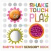 Shake Touch Play 9781789471977 Touch and Feel coverjpg