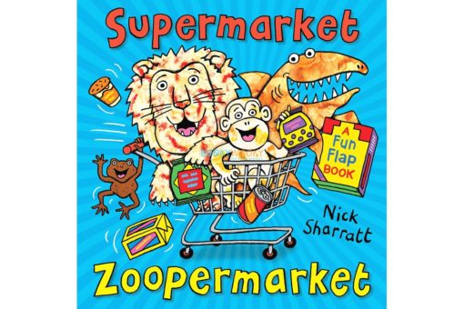 Supermarket Zoopermarket Nick Sharratt 9781407174068jpg