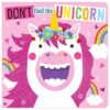 Dont Feed The Unicorn 9781789474671 cover