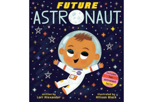 Future Astronaut Future Baby 9781338312225jpg
