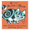 The Cats Meow Babys First Book of Animal Sounds 9781912233533