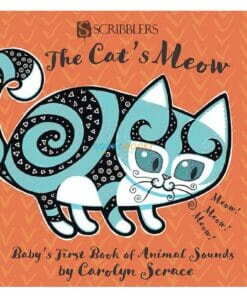 The Cat's Meow - Baby's First Book of Animal Sounds 9781912233533