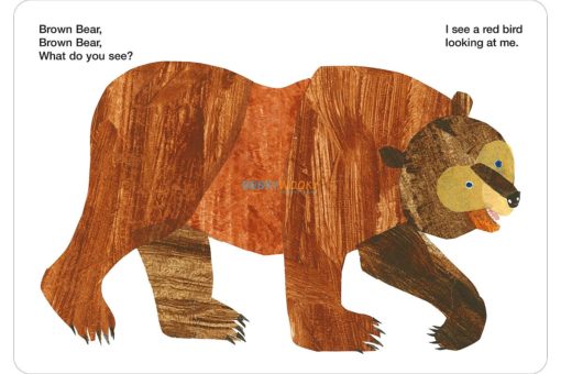 Brown Bear, Brown Bear, What Do You See
