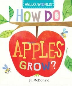 Hello, World! How Do Apples Grow