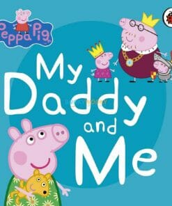 Peppa Pig My Daddy and Me