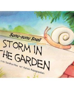 Storm in the Garden - Sunu Sunu Snail