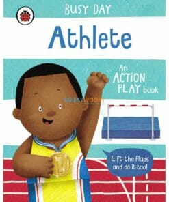 Busy Day Athlete An Action Play Book