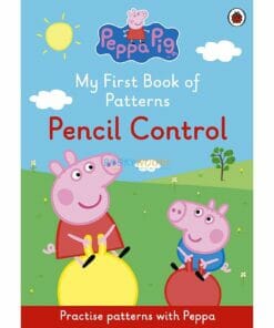 Peppa Pig: My First Book of Patterns Pencil Control