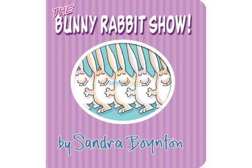 he Bunny Rabbit Show By Sandra Boynton coverjpg
