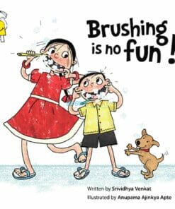 Brushing Is No Fun! - Pratham Level 2