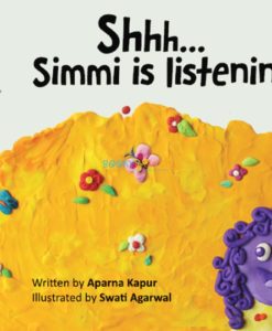 Shhh...simmi Is Listening - Pratham Level 1