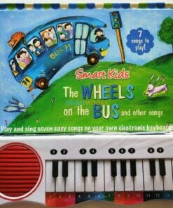 Smart Kids The Wheels on the Bus and Other Songs Keyboard Musical book 9781786909299 cover