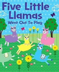 Five Little Llamas Went Out to Play BoardBook 9781648332333