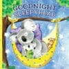 Goodnight Sleepyhead BoardBook 9781648332272