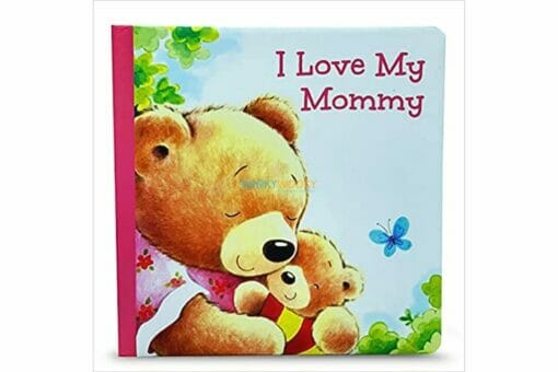 I Love My Mommy BoardBook 9781951086343